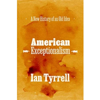 Abbildung von American Exceptionalism: A New History of an Old Idea