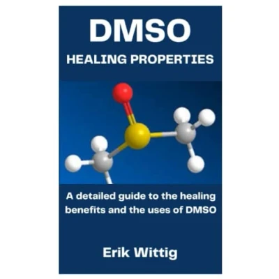 Abbildung von DMSO healing PROPERTIES: A detailed guide to the benefits and uses of