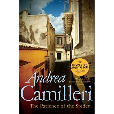 Abbildung von the Patience of Spider: Nominiert: CWA International Dagger 2008 (Inspector Montalbano mysteries)