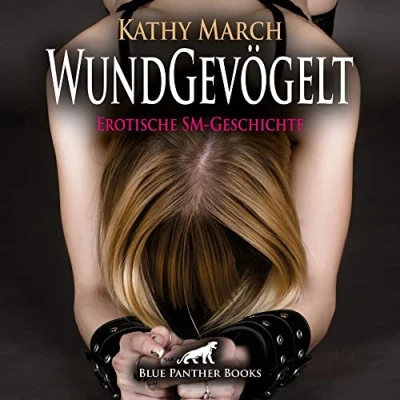 Abbildung von WundGevögelt Erotik Audio SM Story Erotisches Hörbuch CD: Er bestraft sie zu seinem Vergnügen ...
