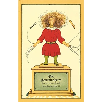 Abbildung von Der Struwwelpeter: Oder lustige Geschichten und drollige Bilder