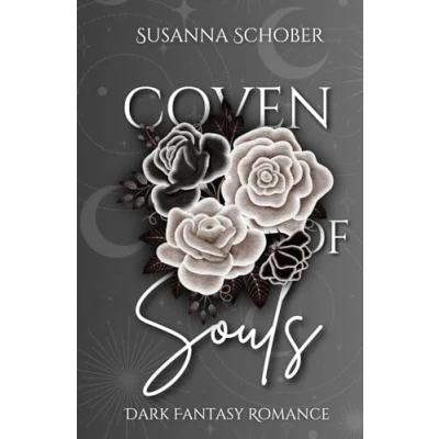 Abbildung von Coven of Souls Seelenjäger: Dark Romantasy (Enemies to Lovers) Einzelband