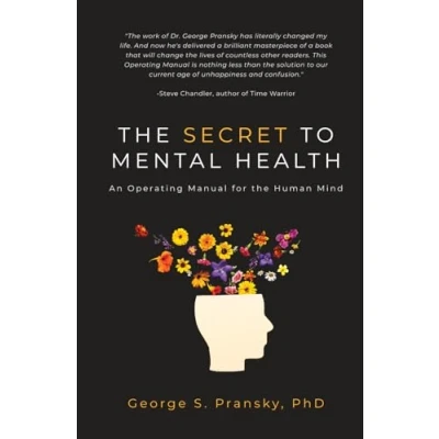 Abbildung von the Secret to Mental Health: An Operating Manual for Human Mind