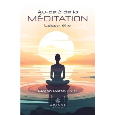 Abbildung von Au delà de la Méditation Laisser être