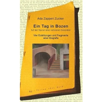 Abbildung von Ein Tag in Bozen: Auf den Spuren einer verlorenen Generation