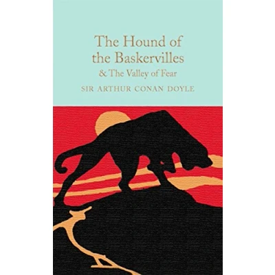 Abbildung von The Hound of Baskervilles &amp; Valley Fear: Arthur Conan Doyle (Macmillan Collector&#039;s Library)