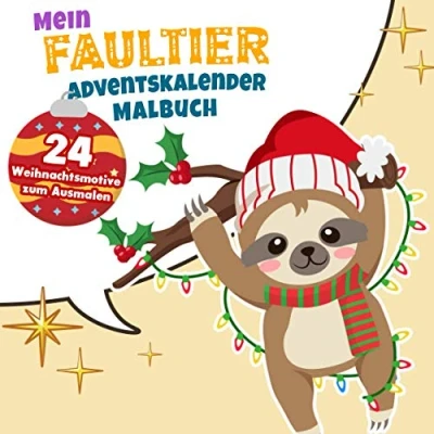 Abbildung von Mein Faultier Adventskalender Malbuch: 24 Weihnachtsmotive zum Ausmalen: Kinder Malbuch Ausmalen Geschenke Für Mädchen und Jungen