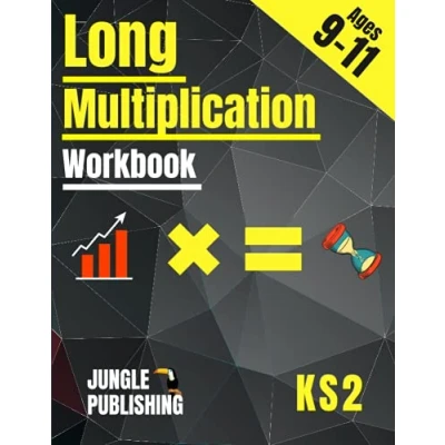 Abbildung von Long Multiplication Workbook KS2: Multi Digit Maths for 9 11 Year Olds 5, 6 Y5 Y6