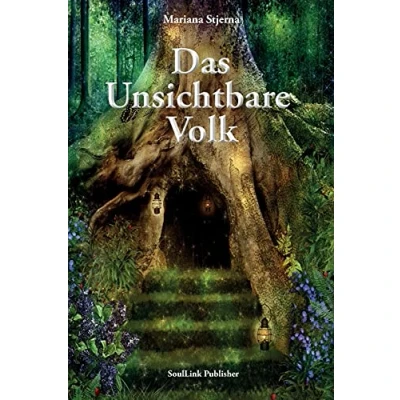 Abbildung von Das Unsichtbare Volk: In der magischen Welt Natur