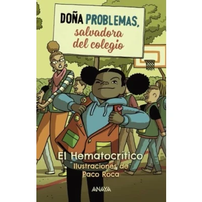 Abbildung von Doña Problemas, salvadora del cole (LITERATURA INFANTIL Narrativa infantil)