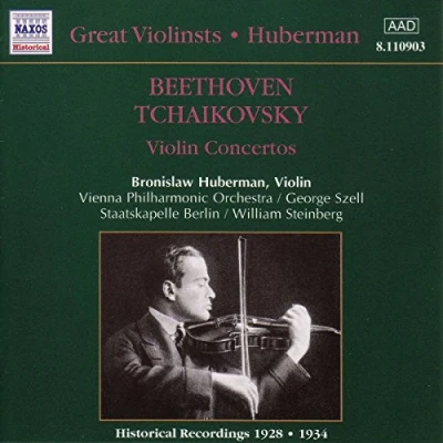 Abbildung von Great Violinists Bronislaw Huberman (Aufnahmen 1928 / 1934)