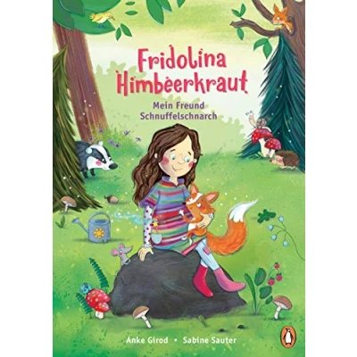 Abbildung von Fridolina Himbeerkraut Mein Freund Schnuffelschnarch: Vorlesebuch ab 4 Jahren (Die Reihe, Band 1)