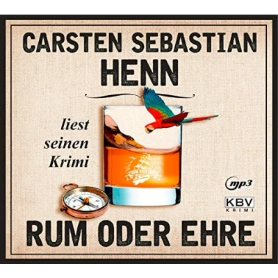 Abbildung von Rum oder Ehre: Carsten Henn liest seinen Krimi (KBV Hörbuch)