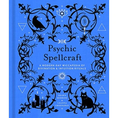 Abbildung von Psychic Spellcraft: A Modern day Wiccapedia of Divination &amp; Intuition Rituals (The Witch)