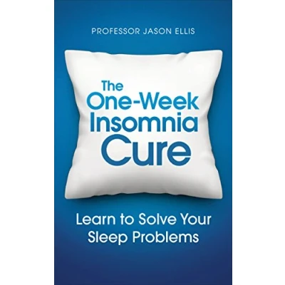 Abbildung von The One week Insomnia Cure: Learn to Solve Your Sleep Problems