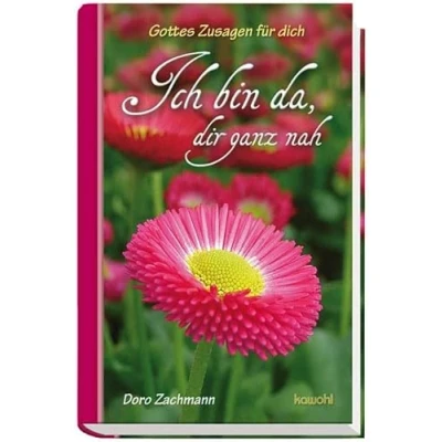 Abbildung von Ich bin da, dir ganz nah: Gottes Zusagen für dich