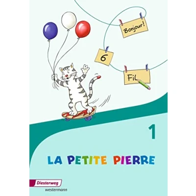 Abbildung von LA PETITE PIERRE Ausgabe 2016: Cahier d&#039;activités 1 (LA PIERRE: Französisch für die Klassen bis 4 2016)