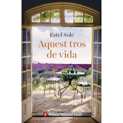 Abbildung von Aquest tros de vida: Premi Ramon Llull 2025 (Clàssica)
