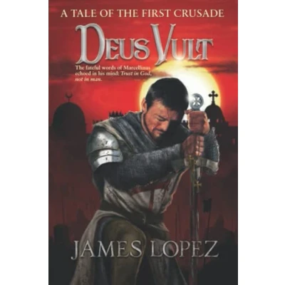 Abbildung von Deus Vult: A Tale of the First Crusade