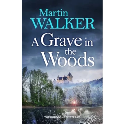 Abbildung von A Grave in the Woods (The Dordogne Mysteries)