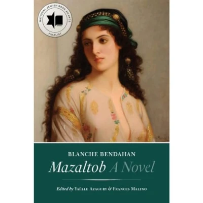 Abbildung von Mazaltob: A Novel (The Tauber Institute Series for the Study of European Jewry)