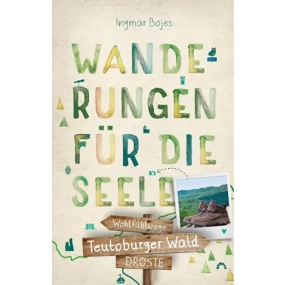 Abbildung von Teutoburger Wald. Wanderungen für die Seele: Wohlfühlwege (Wandern Seele)