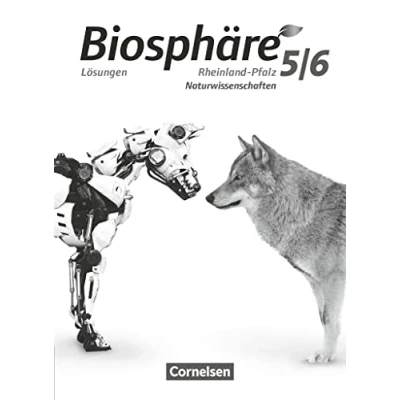 Abbildung von Biosphäre Sekundarstufe I Gymnasium Rheinland Pfalz 5./6. Schuljahr: Lösungen zum Schulbuch