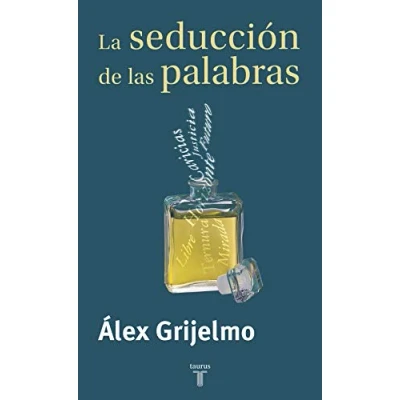Abbildung von La seducción de las palabras : un recorrido por manipulaciones del pensamiento