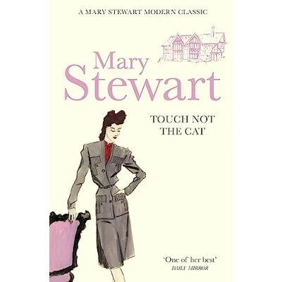 Abbildung von Touch Not the Cat: classic suspense novel from Queen of Romantic Mystery