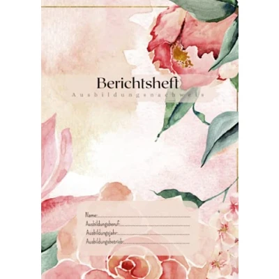 Abbildung von Berichtsheft: Ausbildungsnachweis A4 Heft für Ausbildung und Berufsschule Wasserfarben Rosé Wochenbericht optimal 1 Lehrjahr