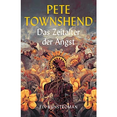 Abbildung von Das Zeitalter der Angst: Ein Kunstroman