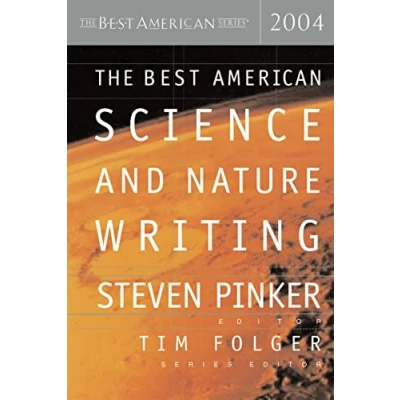 Abbildung von Best American Science And Nature Writing 04 Pa (The Series ®)