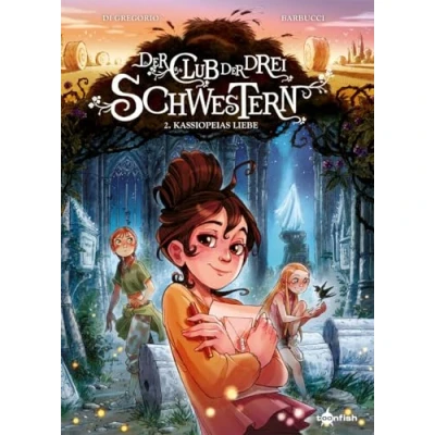 Abbildung von der Club drei Schwestern. Band 2: Kassiopeias Liebe