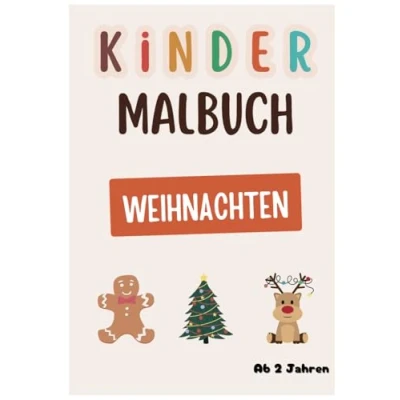 Abbildung von Kinder Malbuch Weihnachten: Schönes für ab 2 Jahren mit weihnachtlichen und abwechslungsreichen Motiven (Malbücher Kinder)