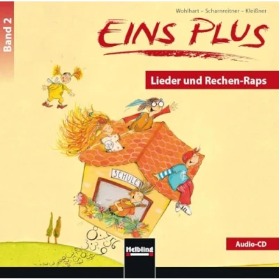 Abbildung von EINS PLUS 2. Ausgabe Deutschland. Audio CD: Lieder und Rechenraps. Klasse 2 (EINS (D): Mathematik Grundschule)