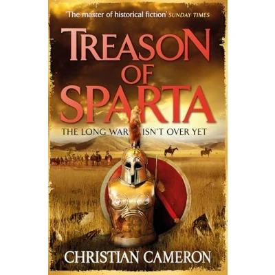 Abbildung von Treason of Sparta: the brand new book from master historical fiction! (The Long War)