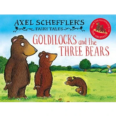 Abbildung von Axel Scheffler&#039;s Fairy Tales: Goldilocks and the Three Bears