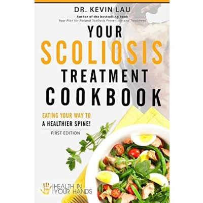 Abbildung von your Scoliosis Treatment Cookbook: Eating way to a healthier spine!