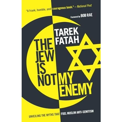 Abbildung von the Jew is Not My Enemy: Unveiling Myths that Fuel Muslim Anti Semitism