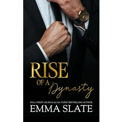 Abbildung von Rise of A Dynasty (SINS: Mafia Romance Series, Band 3)