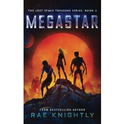 Abbildung von MEGASTAR (The Lost Space Treasure, Book 2) Treasure Series, Band