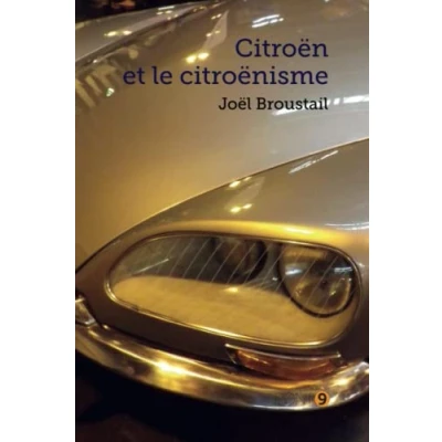 Abbildung von Citroën et le citroënisme (EP9.FICTIONS)
