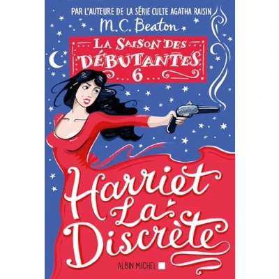 Abbildung von la Saison des débutantes tome 6 Harriet discrète