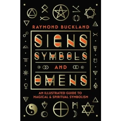 Abbildung von Signs, Symbols &amp; Omens: An Illustrated Guide to Magical Spiritual Symbolism