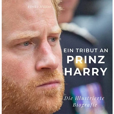 Abbildung von Ein Tribut an Prinz Harry: Die illustrierte Biografie