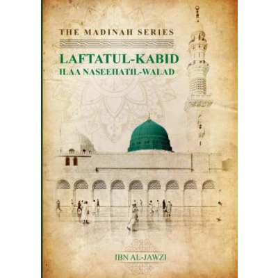 Abbildung von Laftatul Kabid Ibn al Jawzi (Madinah Series General Sciences)