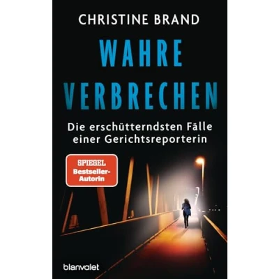 Abbildung von Wahre Verbrechen: Die erschütterndsten Fälle einer Gerichtsreporterin True Crime