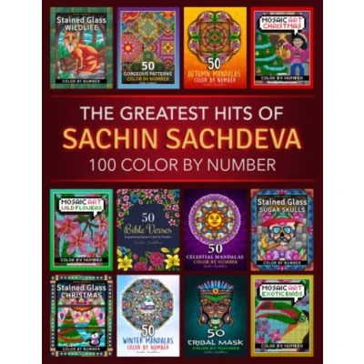 Abbildung von The Greatest Hits of Sachin Sachdeva: 100 Color by Number Adult Coloring Pages from best selling books