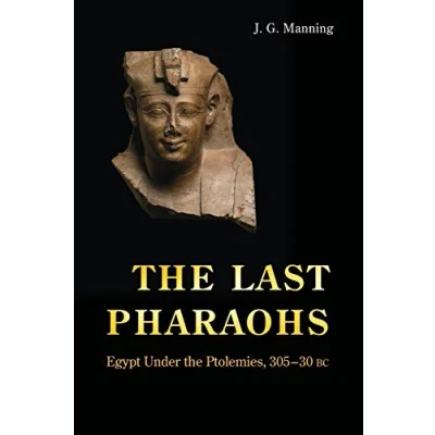 Abbildung von the Last Pharaohs: Egypt Under Ptolemies, 305 30 BC