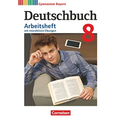 Abbildung von Deutschbuch Gymnasium Bayern Neubearbeitung 8. Jahrgangsstufe: Arbeitsheft Mit interaktiven Übungen online Lösungen